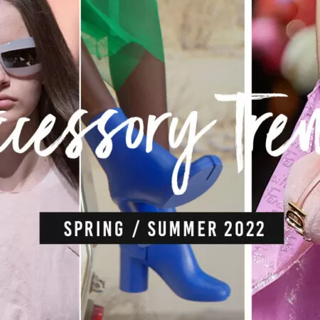 Accessories Trends 2022